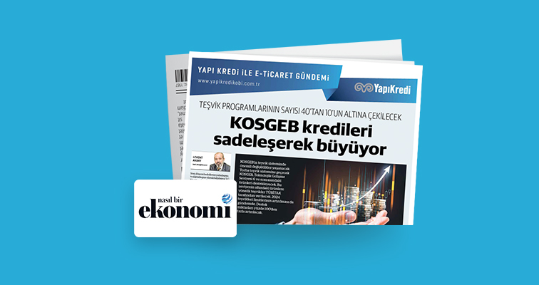 KOSGEB kredileri sadeleşerek büyüyor